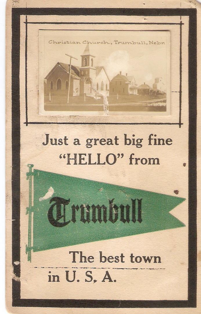 Postcard. Just a great big fine hello from Trumbull. The best town in U.S.A. 